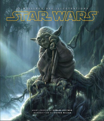 Book cover: Star Wars - Le meilleur des illustrations
