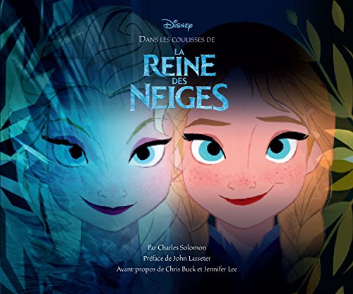 Book cover: Dans les coulisses de La Reine des neiges