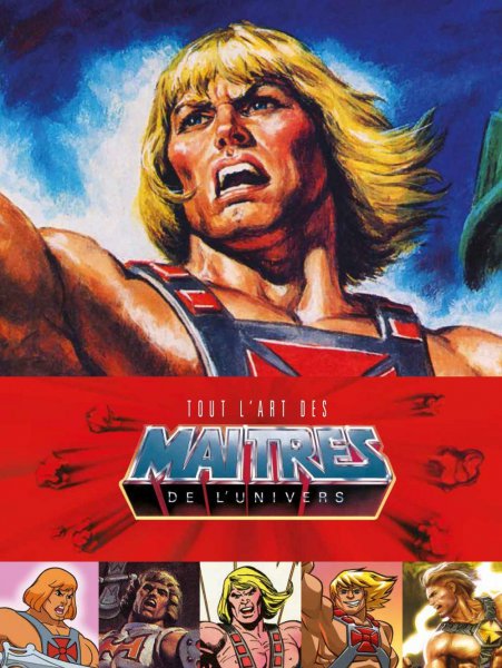 Couverture du livre : Tout l'art des Maîtres de l'univers