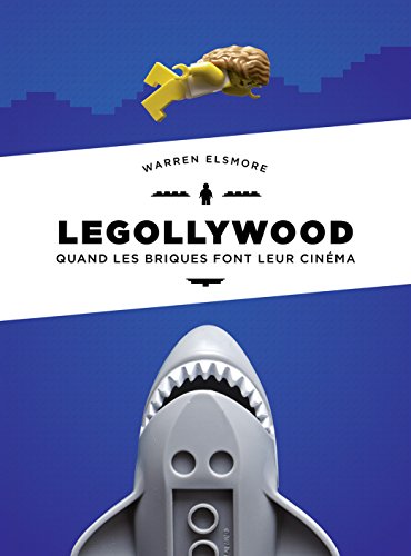 Couverture du livre : Legollywood - Quand les briques font leur cinéma