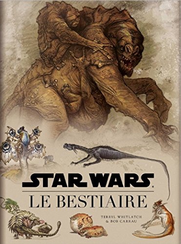 Book cover: Star Wars - le bestiaire
