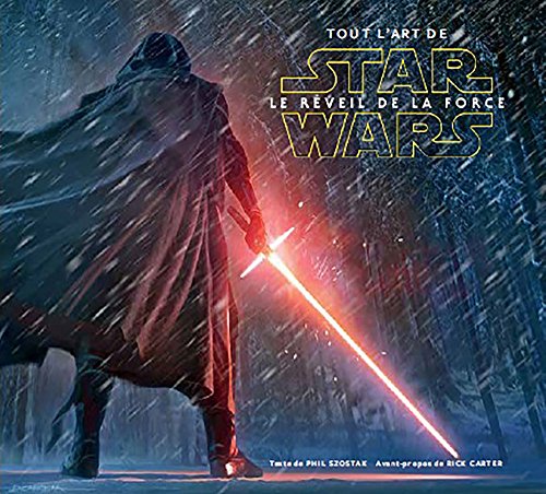 Couverture du livre: Tout l'art de Star Wars - le réveil de la Force