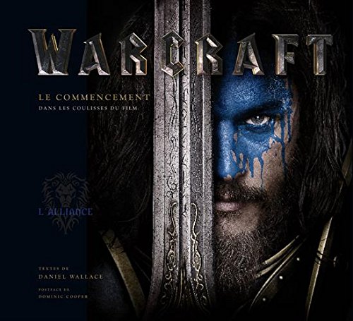 Couverture du livre: Warcraft - Le commencement - Tout l'art du film