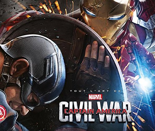 Book cover: Tout l'art de Captain America 3 - Civil War