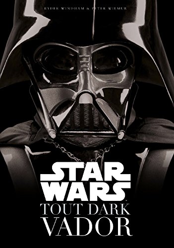 Book cover: Star Wars - Tout Dark Vador