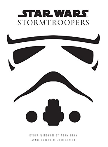 Couverture du livre: Star Wars - Stormtroopers
