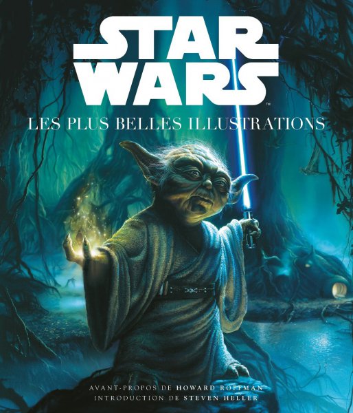 Couverture du livre: Star Wars - Les plus belles illustrations