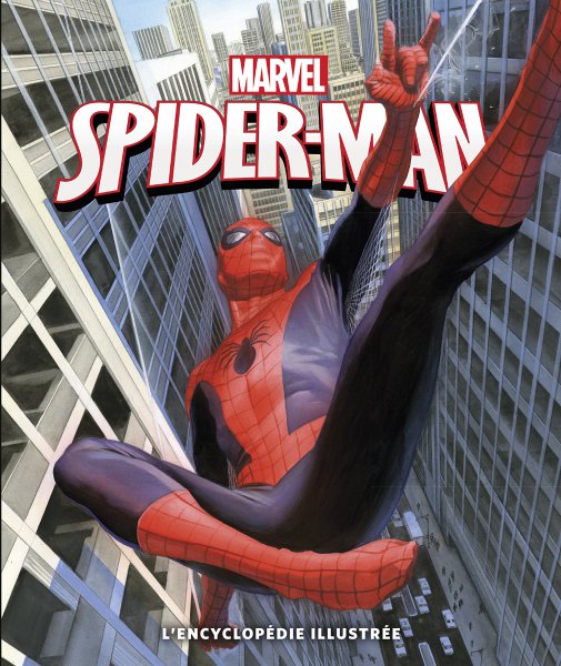 Couverture du livre : Spider-Man - L'encyclopédie illustrée
