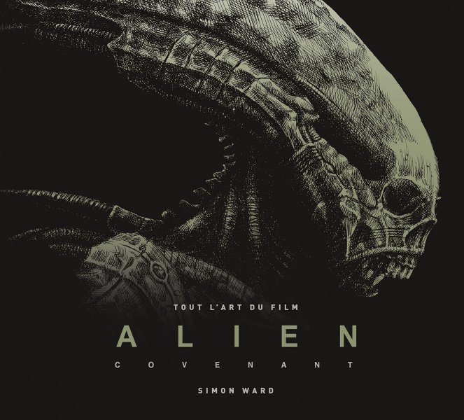 Couverture du livre: Alien Covenant - Tout l'art du film