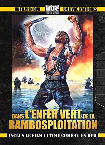 Book cover: Dans l'enfer vert de la Rambosploitation
