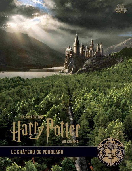 Couverture du livre: La Collection Harry Potter au cinéma, vol. 6 - Le château de Poudlard
