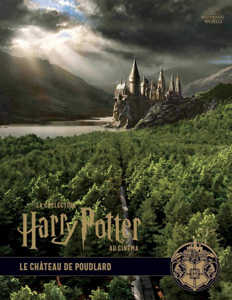 Book cover: La Collection Harry Potter au cinéma, vol. 6 - Le château de Poudlard