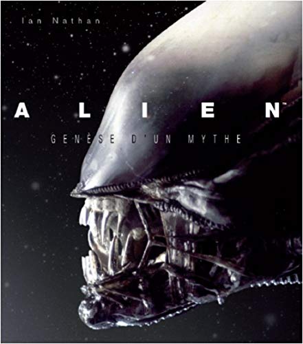 Couverture du livre: Alien, genèse d'un mythe