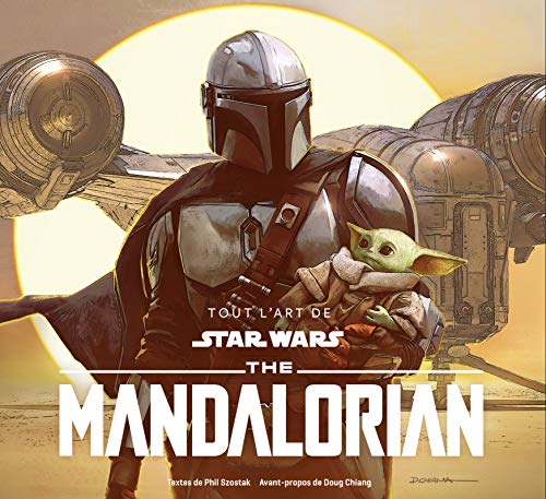 Book cover: Tout l'Art de Star Wars - The Mandalorian