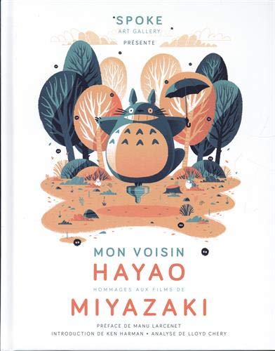 Couverture du livre : Mon voisin Hayao - Hommages aux films de Miyazaki