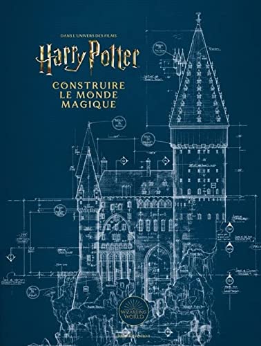 Couverture du livre: Harry Potter - Construire le monde magique