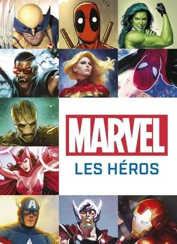 Couverture du livre: Marvel - les Héros