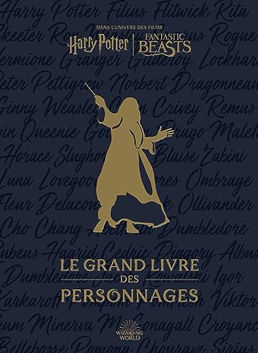 Couverture du livre : Harry Potter - le Grand Livre des personnages