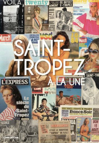 Couverture du livre: Saint-Tropez à la une - Coffret nostalgie
