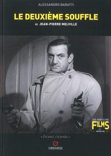 Book cover: Le Deuxième Souffle - de Jean-Pierre Melville