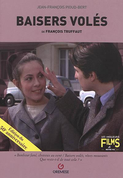 Book cover: Baisers volés - de François Truffaut