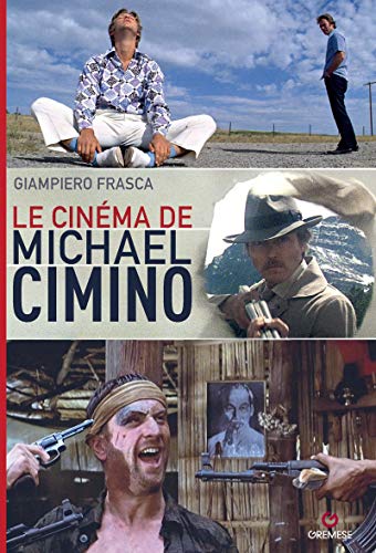 Couverture du livre: Le Cinéma de Michael Cimino