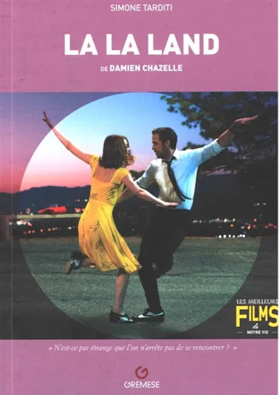 Book cover: La La Land - de Damien Chazelle