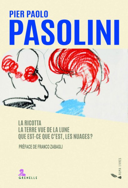 Book cover: La Ricotta, La Terre vue de la Lune, Qu'est-ce-que c'est, les nuages ?