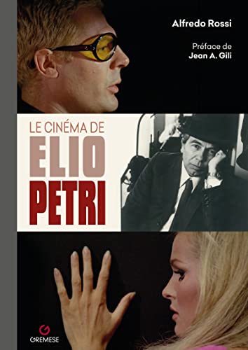 Couverture du livre: Le Cinéma de Elio Petri