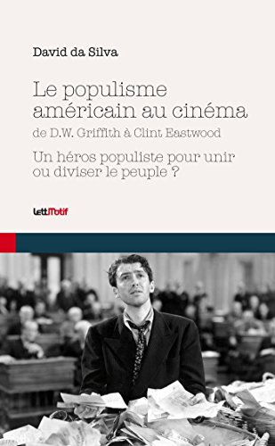 Book cover: Le Populisme américain au cinéma - de D.W. Griffith à Clint Eastwood