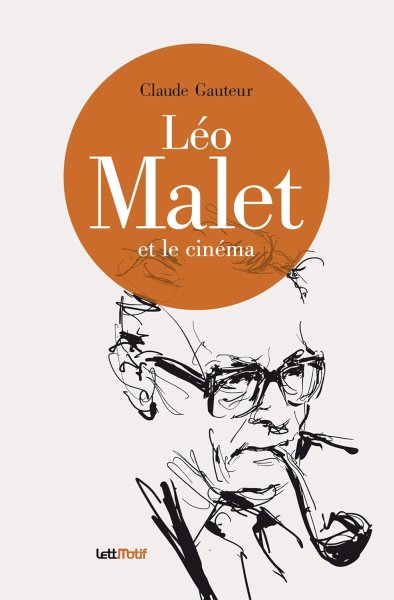 Couverture du livre : Léo Malet et le cinéma