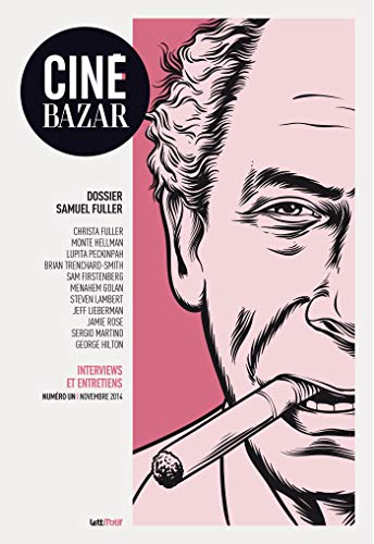 Book cover: Ciné-Bazar 1 - Samuel Fuller