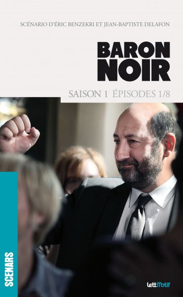 Couverture du livre : Baron Noir - Saison 1, épisodes1-8