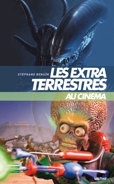 Couverture du livre : Les Extraterrestres au cinéma