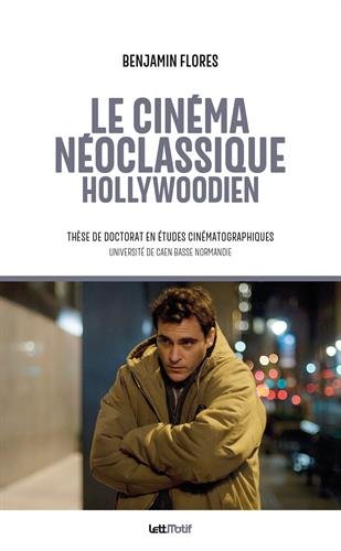 Book cover: Le Cinéma néoclassique hollywoodien
