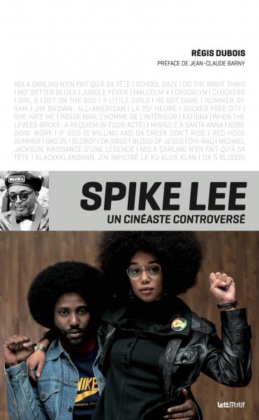 Couverture du livre : Spike Lee - un cinéaste controversé