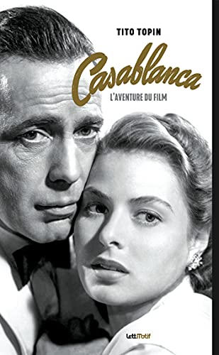 Book cover: Casablanca - l’aventure du film