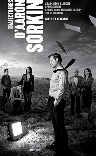 Book cover: Trajectoires d'Aaron Sorkin