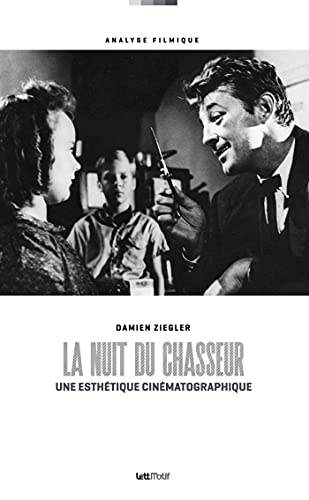 Book cover: La Nuit du chasseur - une esthétique cinématographique