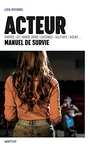 Couverture du livre : Acteur - manuel de survie