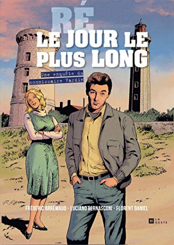 Couverture du livre : Ré - Le jour le plus long - une enquête du Commissaire Vardin