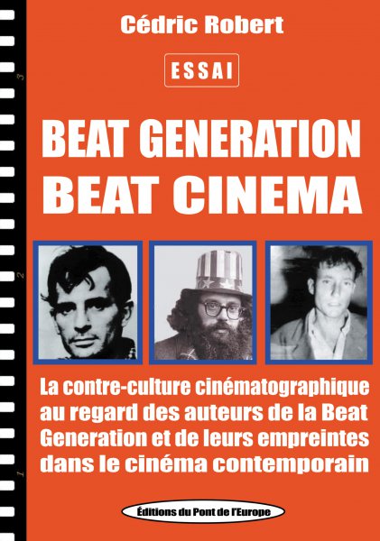 Couverture du livre : Beat generation, beat cinéma - la contre-culture cinématographique