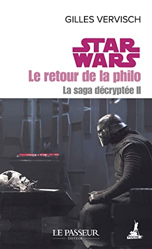 Couverture du livre: Star Wars, le retour de la philo - La saga décryptée II