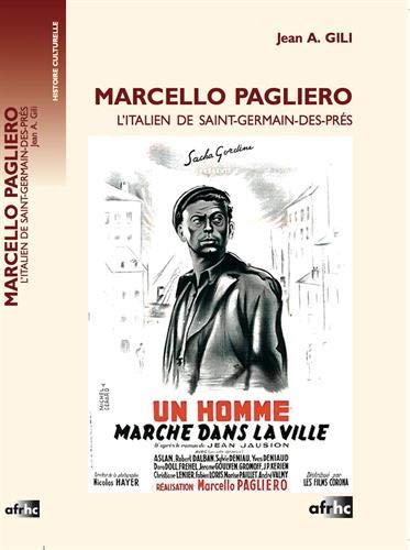 Couverture du livre : Marcello Pagliero - L'italien de Saint-Germain-des-Prés