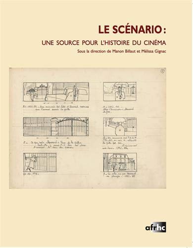 Couverture du livre : Le Scénario - Une source pour l'histoire du cinéma