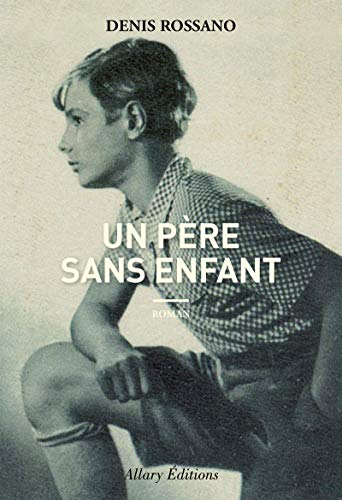 Book cover: Un père sans enfant