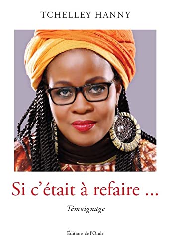 Book cover: Si c'était à refaire ...