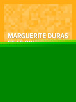 Book cover: Marguerite Duras et le cinéma - en 40 pages