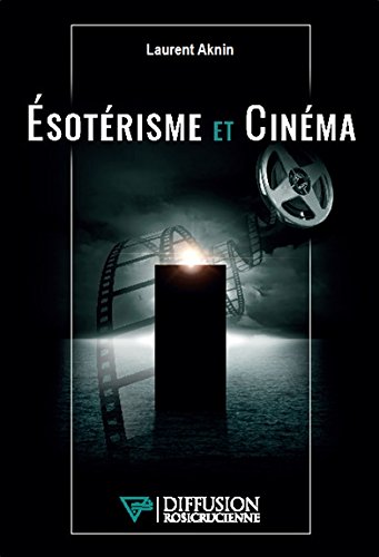 Couverture du livre: Esotérisme et Cinéma