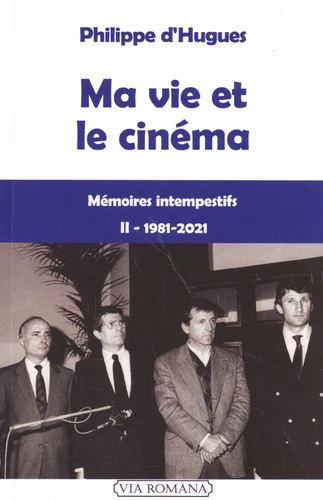 Couverture du livre: Ma vie de cinéma II - 1980-2021
